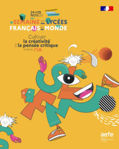 Semaine des lycées français dans le monde 2025